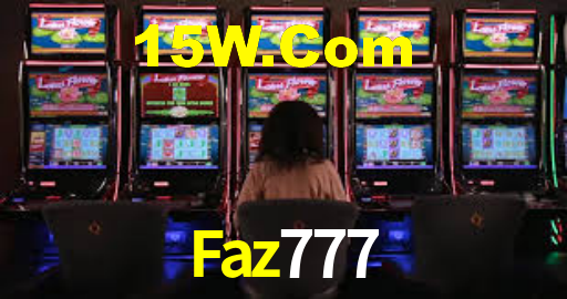 Sinta a adrenalina dos jogos de cassino com Faz777